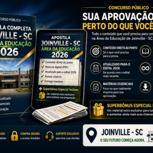 Apostila Para o Concurso de Joinville - SC - 2026 – Auxiliar de Desenvolvimento Infantojuvenil